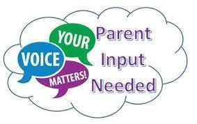Parent Input Needed
